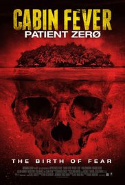 Watch Free Cabin Fever: Patient Zero 2014