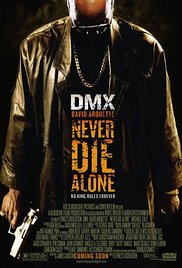 Watch Free Never Die Alone 2004