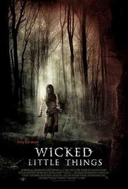 Watch Free Wicked Little Things (2006)