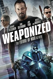 Watch Free WEAPONiZED (2016)